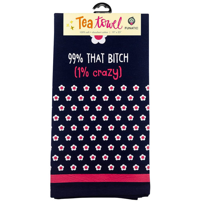 99% That Bitch (1% Crazy) Tea Towel - Closeout | Funatic - Wichita Home Outlet