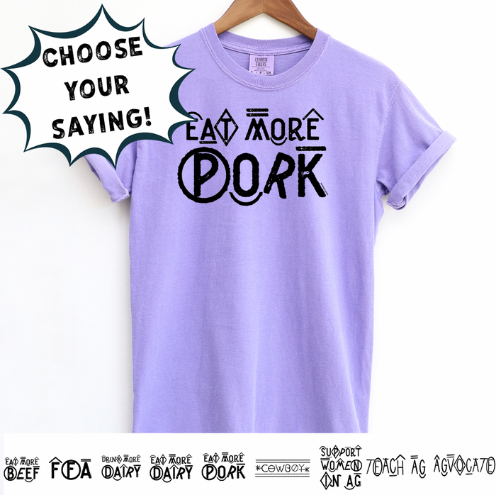 BRANDED - CHOOSE YOUR SAYING – Comfort Colors T-Shirt