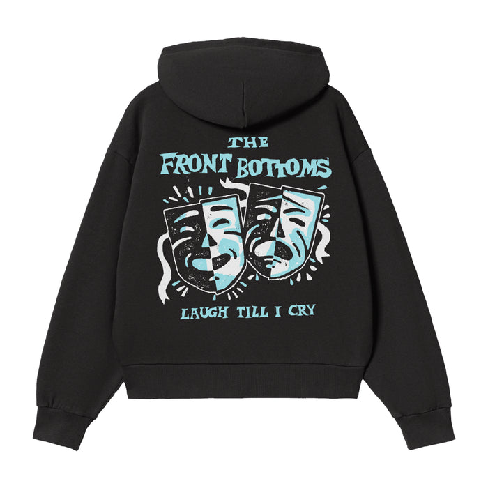 This black hoodie by The Front Bottoms showcases blue and white theatrical masks—one smiling, one frowning—with THE FRONT BOTTOMS and LAUGH TILL I CRY in bold blue print, creating a striking look among printed hoodies.