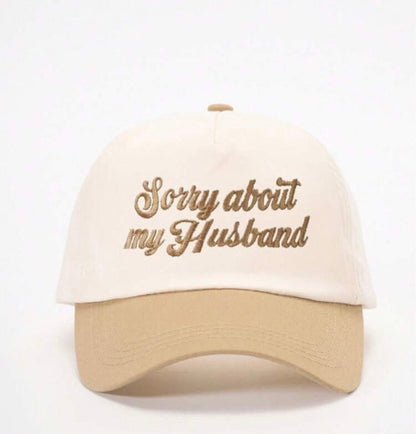 "Sorry About My Husband" Two-Tone Baseball Cap