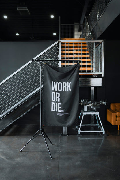WORK OR DIE FLAG